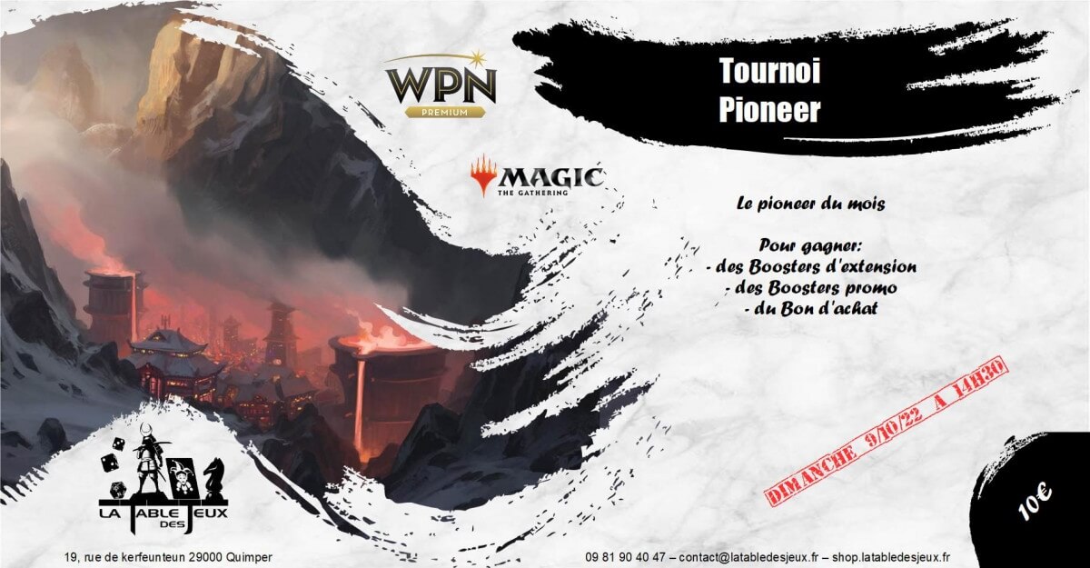 La Table Des Jeux Magasin De Jeux A QUIMPER 9 10 22 MAGIC PIONEER