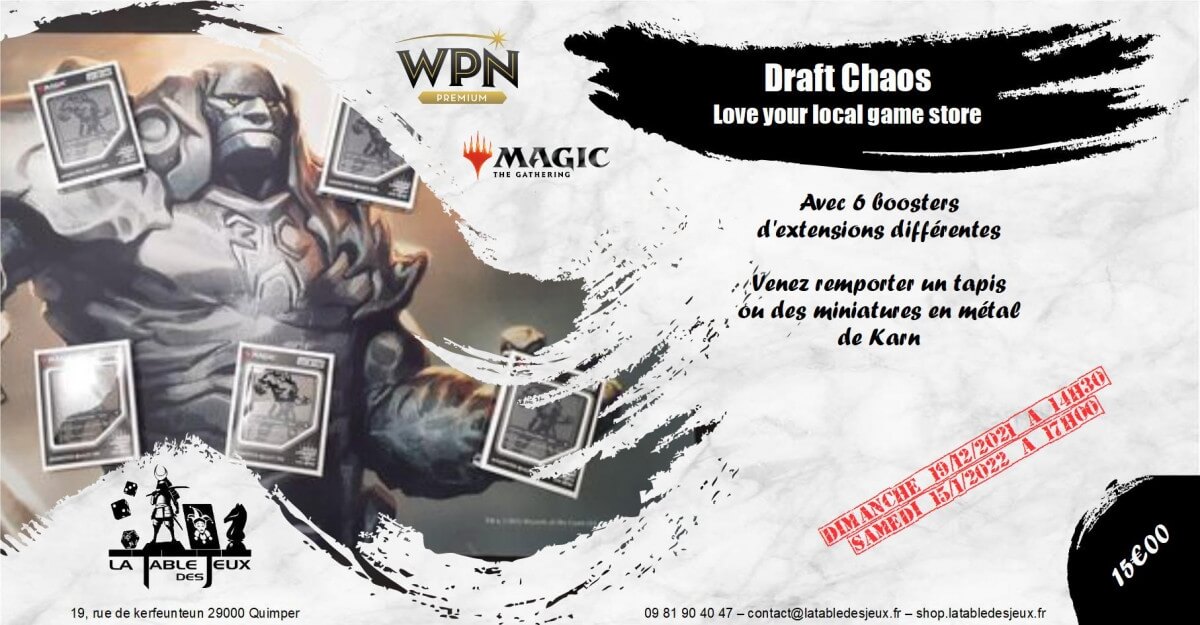 La Table Des Jeux Magasin De Jeux A QUIMPER MAGIC CHAOS DRAFT