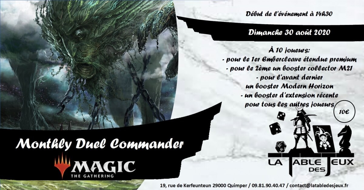 La Table Des Jeux Magasin De Jeux A QUIMPER MAGIC MONTHLY DUEL COMMANDER